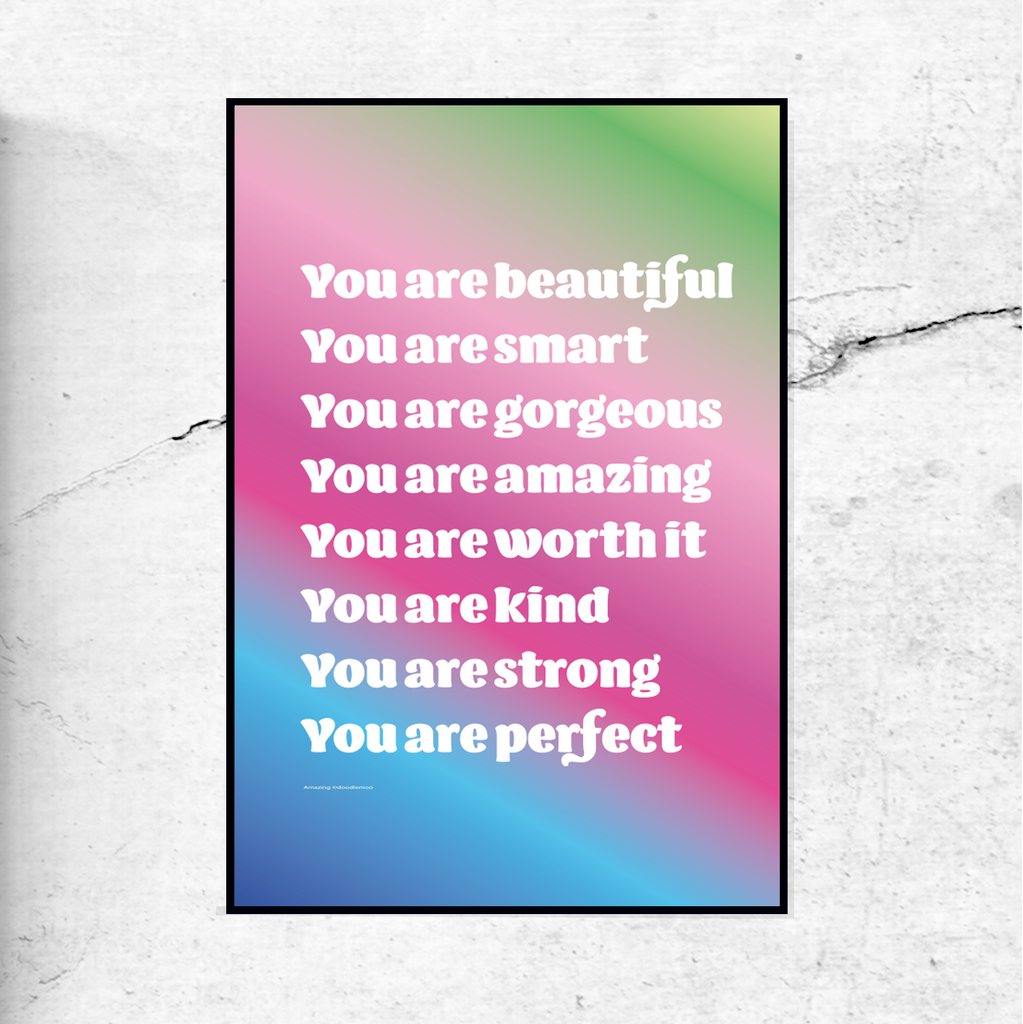 You are Amazing - Pride edition art print