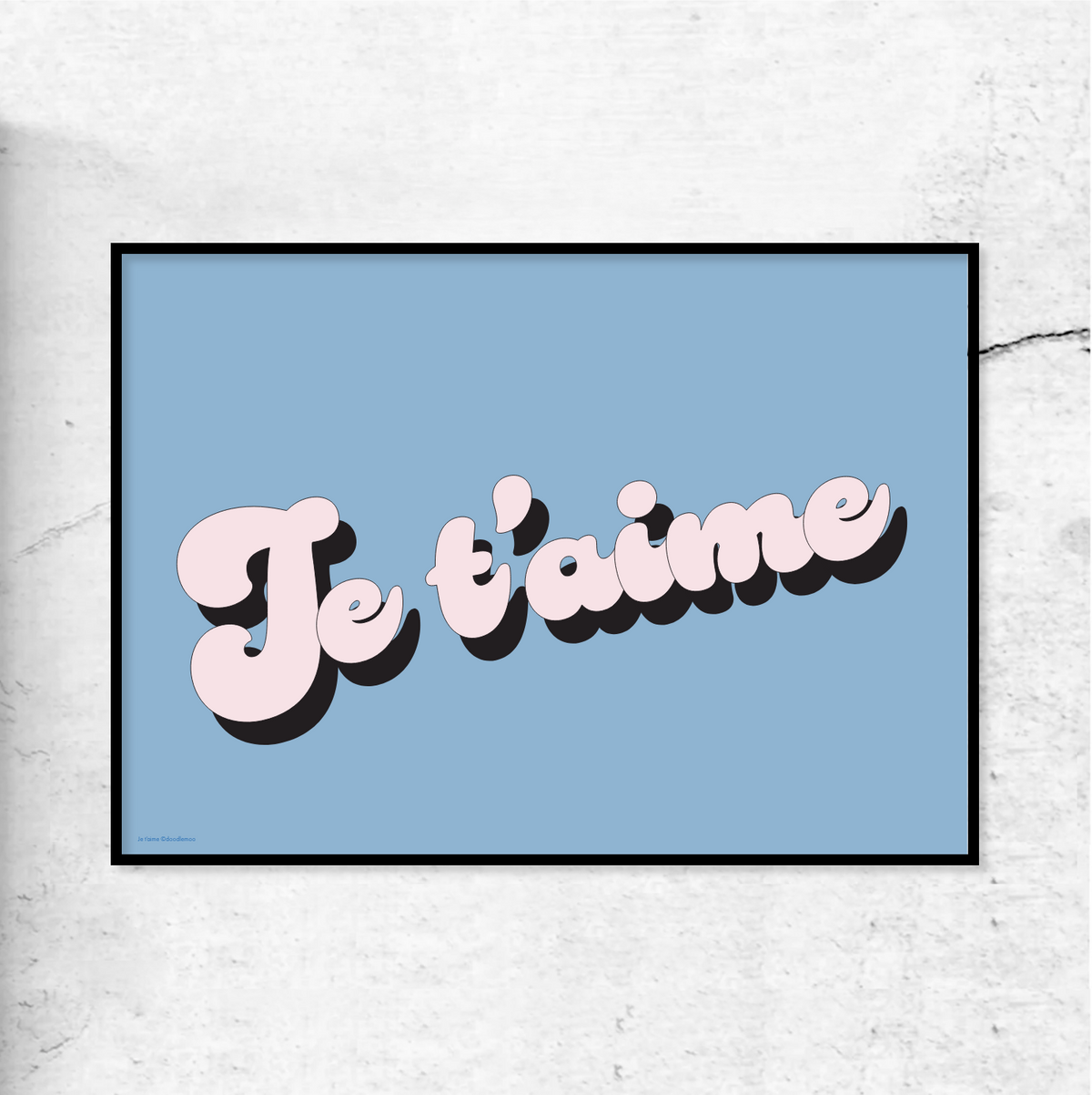 Je t'aime Art Print | Doodlemoo