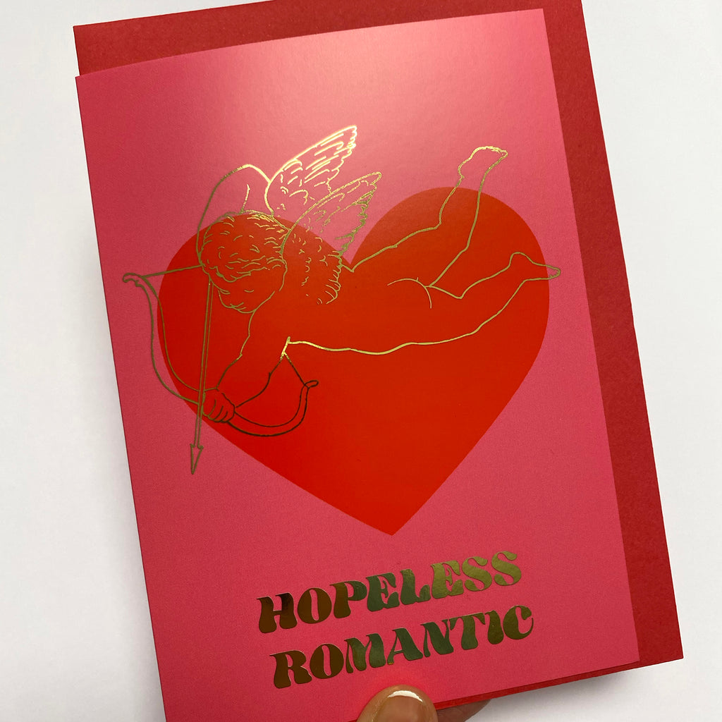 Hopeless Romantic - Gold Foil - Valentines Card