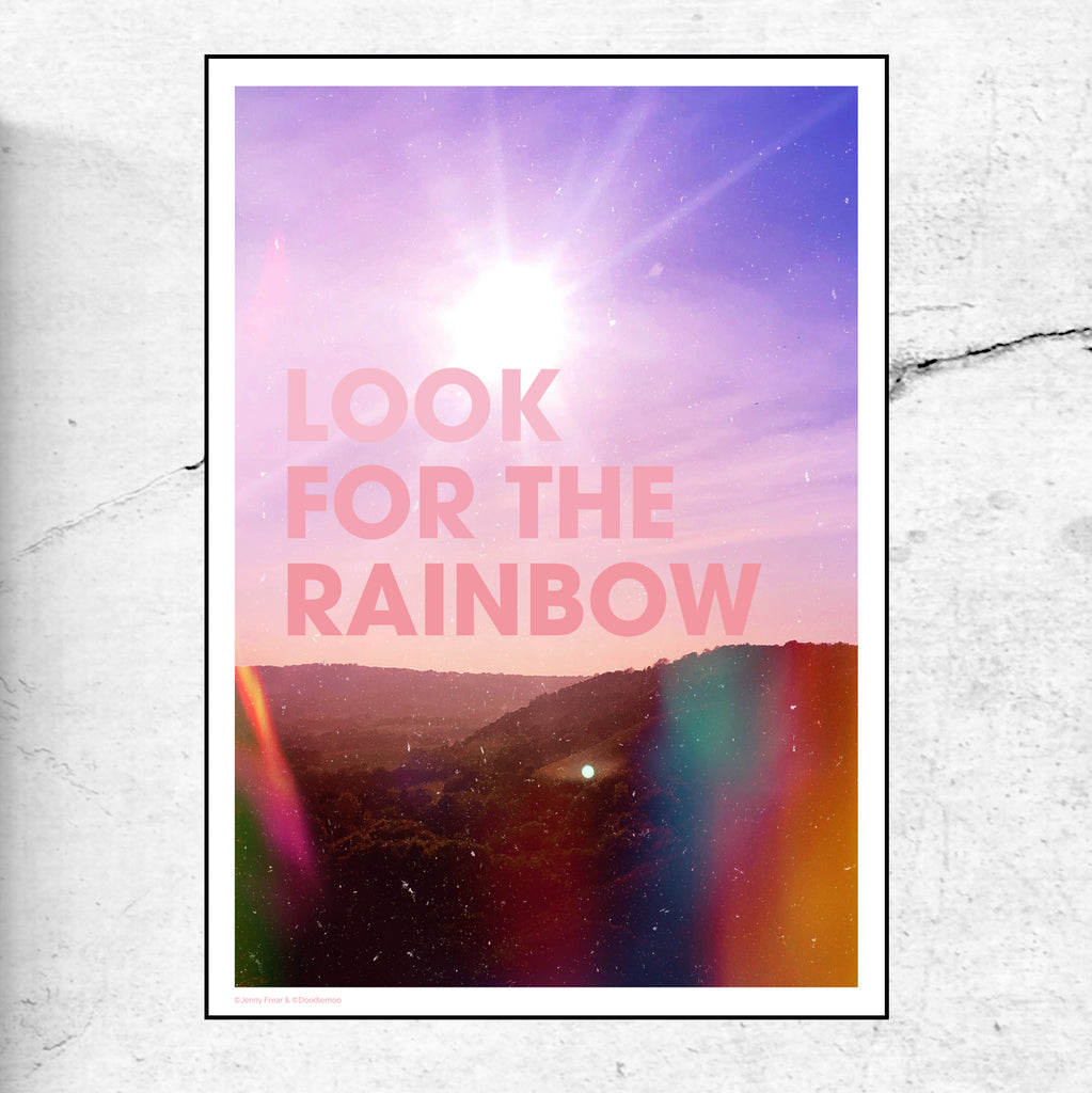 Look For The Rainbow - Limited edition Print