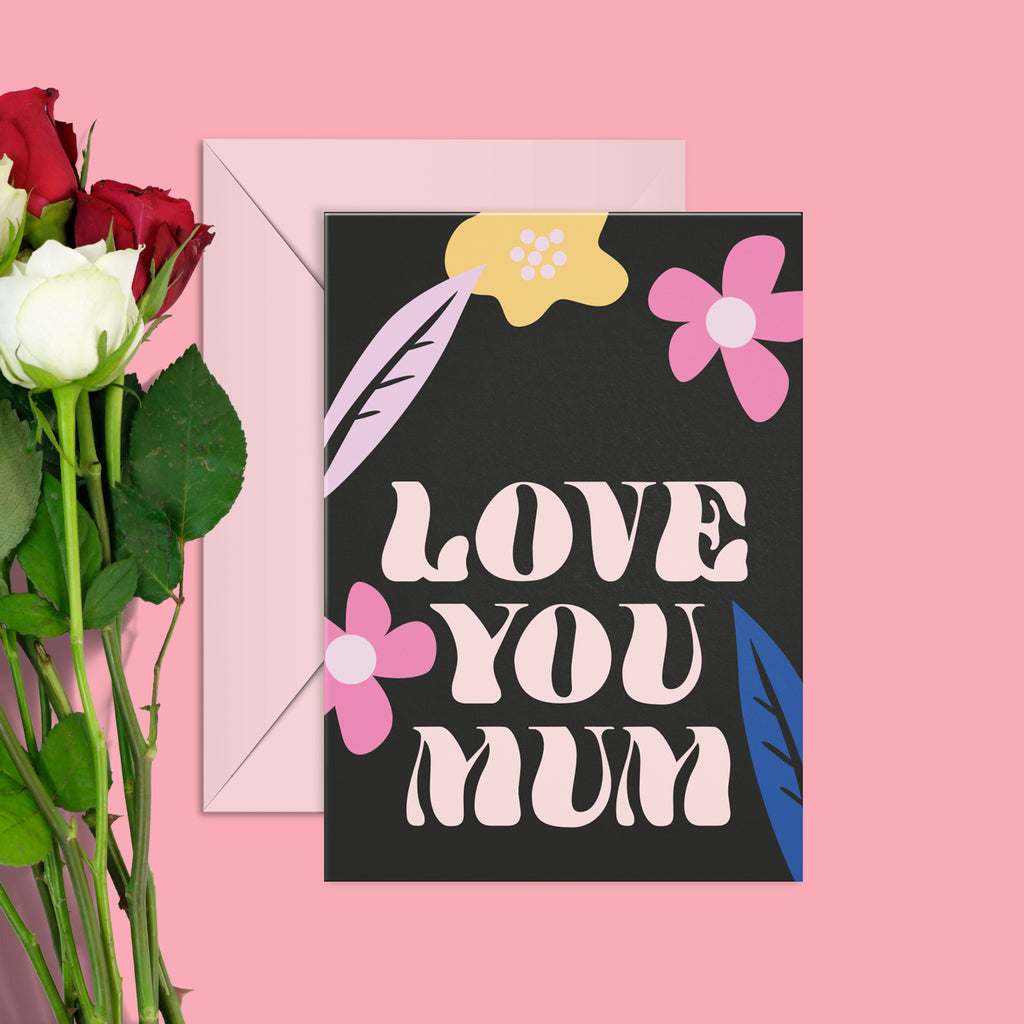 Love you mum card