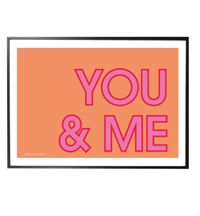 YOU&ME typographic print with pink letters in orange background